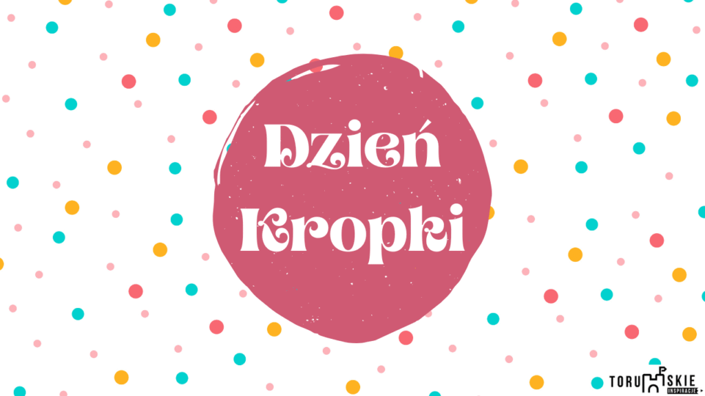 Dzień Kropki